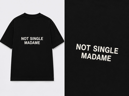 NOT SINGLE MADAME